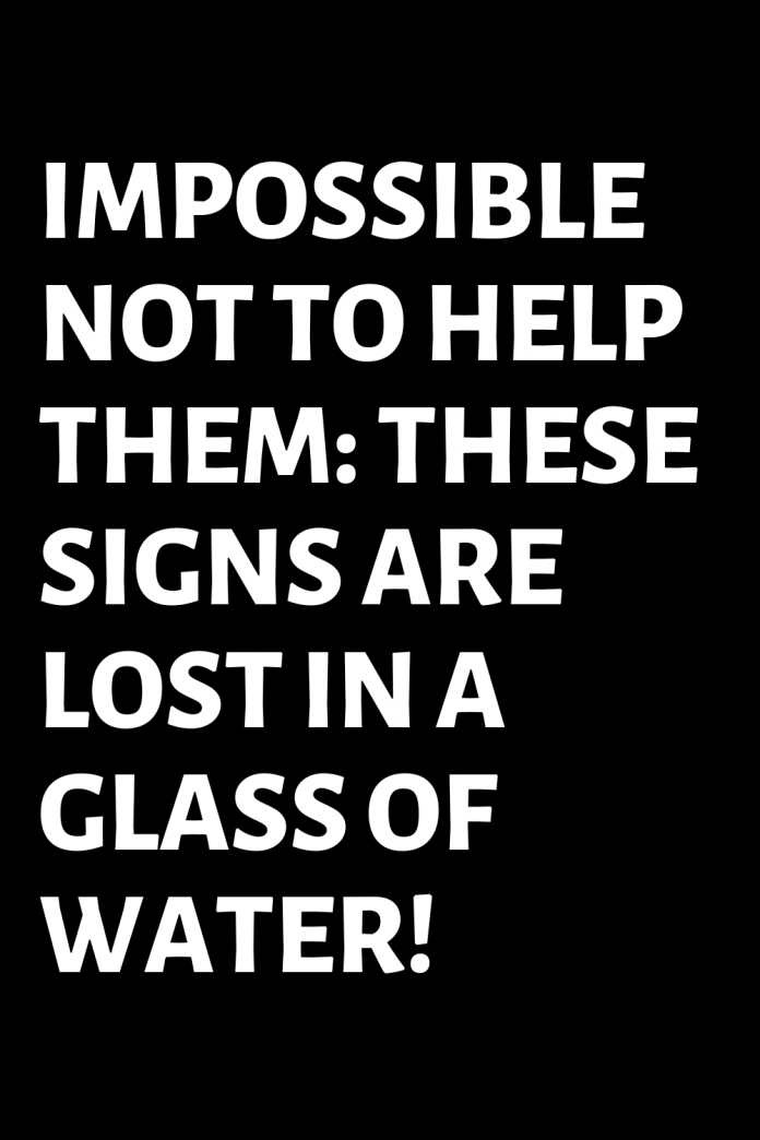 impossible-not-to-help-them-these-signs-are-lost-in-a-glass-of-water