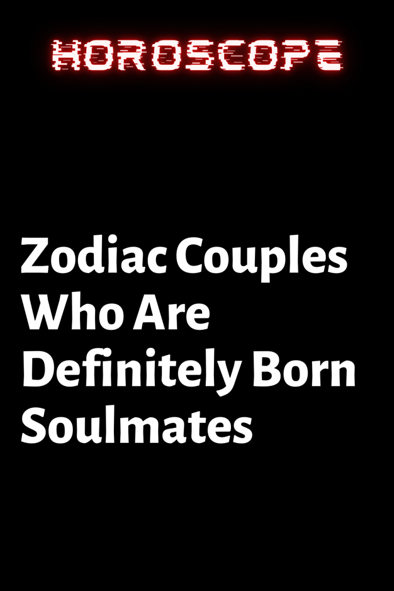 Zodiac Couples Who Are Definitely Born Soulmates – ShineFeeds