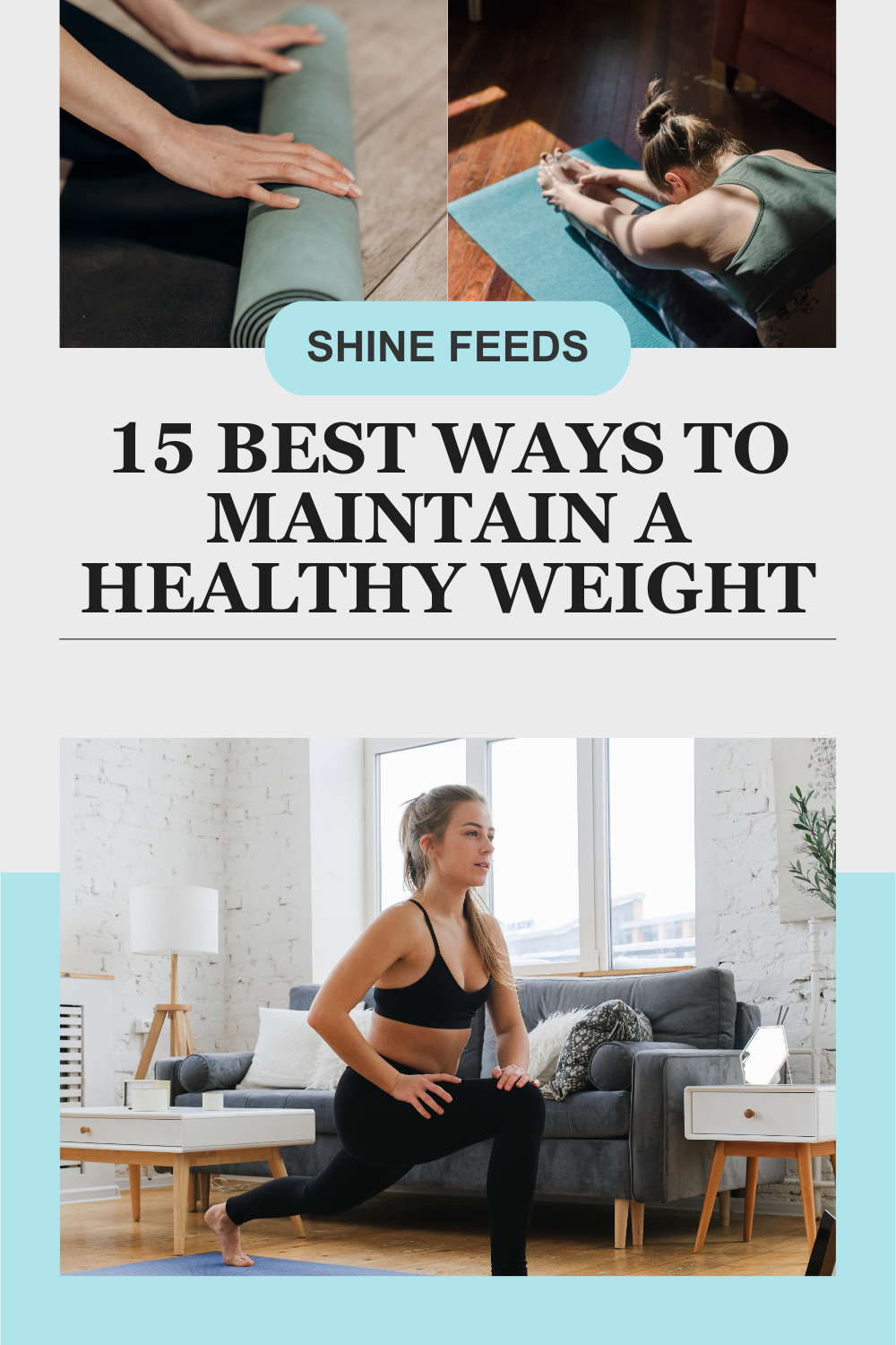 15 Best Ways to Maintain a Healthy Weight